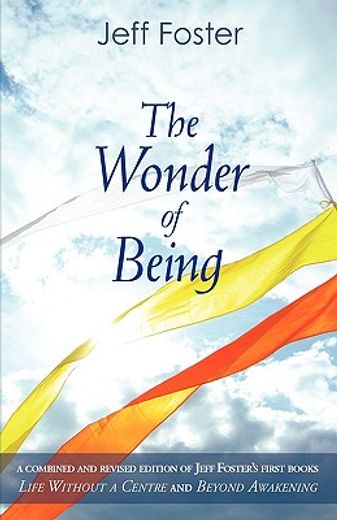 the wonder of being