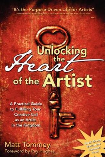 unlocking the heart of the artist (en Inglés)