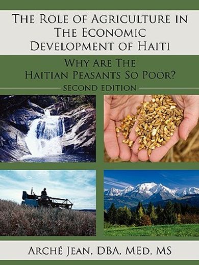 the role of agriculture in the economic development of haiti,why are the haitian peasants so poor?