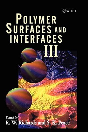 polymer surfaces and interfaces iii