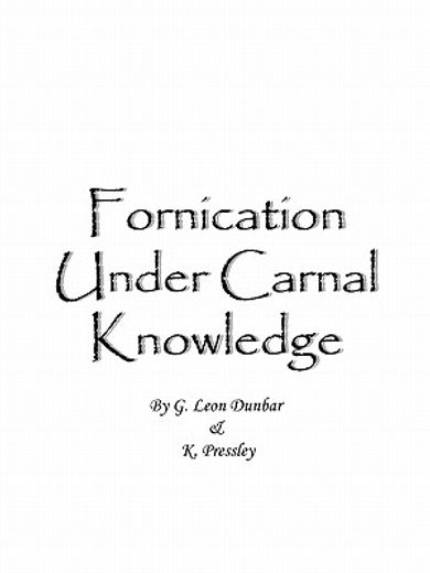 fornication under carnal knowledge (en Inglés)