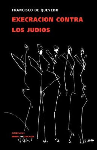 Execracion Contra los Judios (in Spanish)