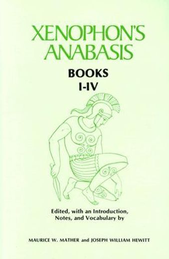 xenophon´s anabasis,book 1-4