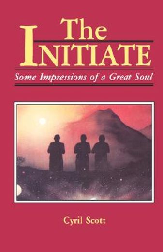 initiate: some impressions of a great soul (pbk) (in English)