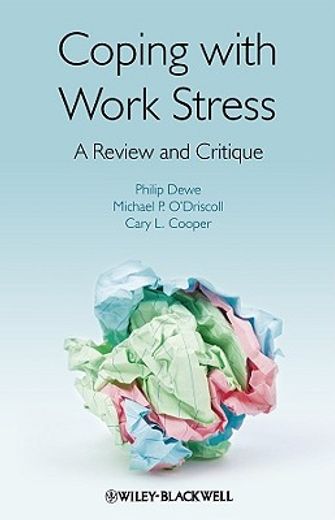 coping with work stress,a review and critique