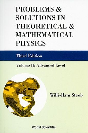 problems and solutions in theoretical and mathematical physics,advanced level