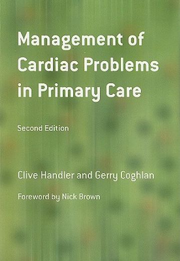 Management of Cardiac Problems in Primary Care (in English)