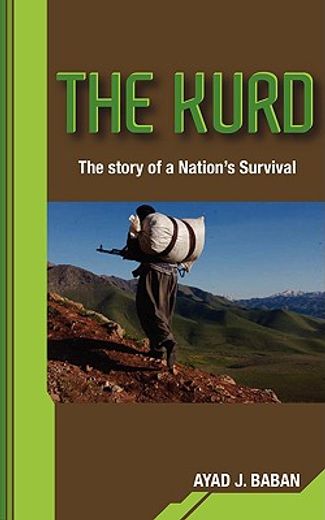 kurd the story of a nations survival