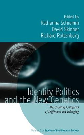 identity politics and the new genetics (en Inglés)
