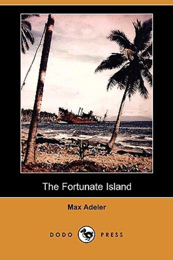 the fortunate island (dodo press)