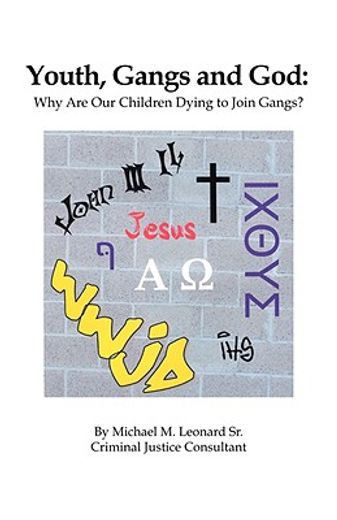 youth, gangs and god (in English)