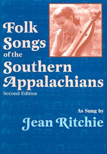 folk songs of the southern appalachians