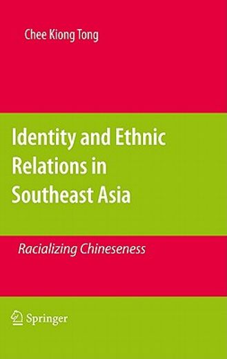identity, cultural contact and ethnic relations in southeast asia (en Inglés)