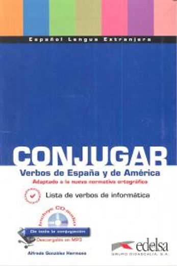 Conjugar Verbos De Espana Y De America (spanish Edition)