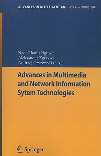 advances in multimedia and network information system technologies