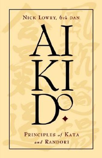 aikido,principles of kata and randori