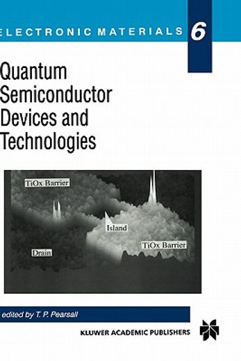 quantum semiconductor devices and technologies