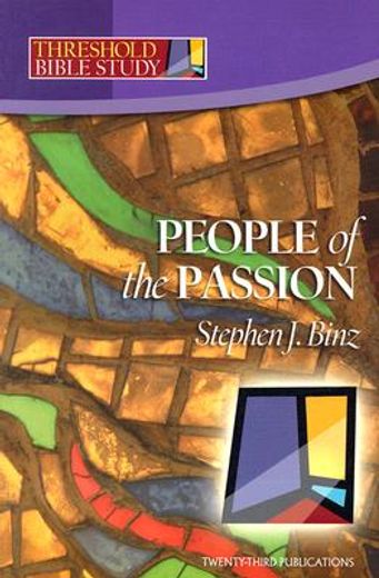 people of the passion (en Inglés)
