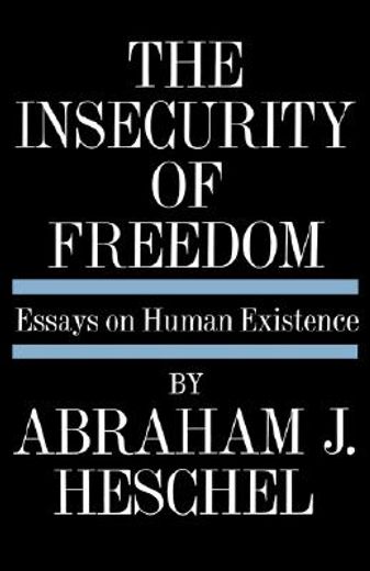 insecurity of freedom (en Inglés)