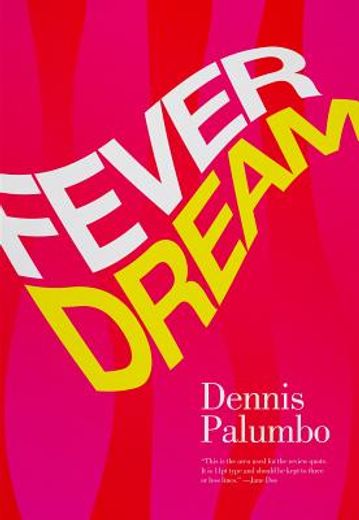 Fever Dream: A Daniel Rinaldi Mystery (en Inglés)