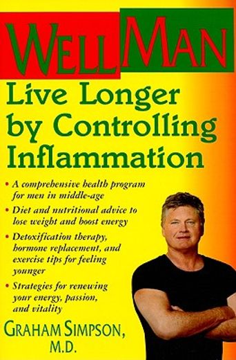 wellman,live longer by controlling inflammation