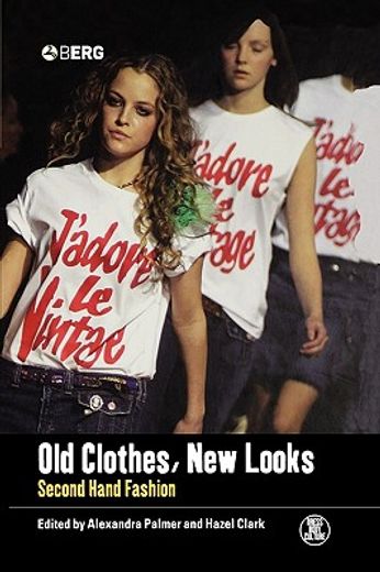 old clothes, new looks,second hand fashion