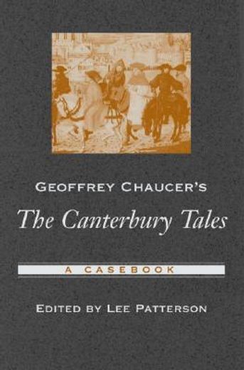 geoffrey chaucer´s the canterbury tales,a cas