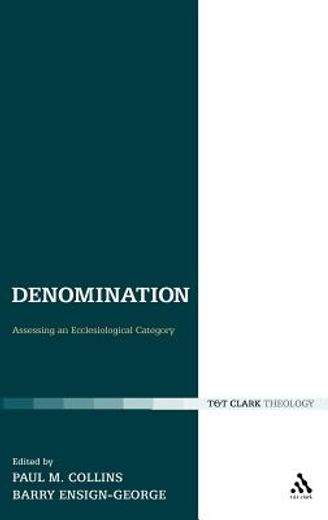 denomination,assessing an ecclesiological category