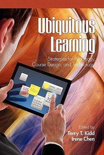 ubiquitous learning,strategies for pedagogy, course design and technology