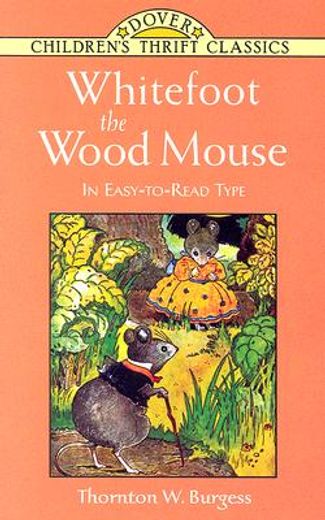 whitefoot the wood mouse