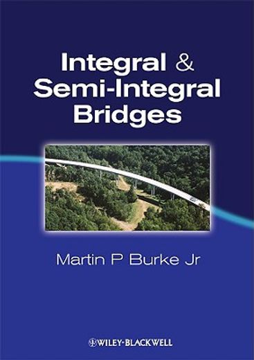 Integral and Semi-Integral Bridges (en Inglés)