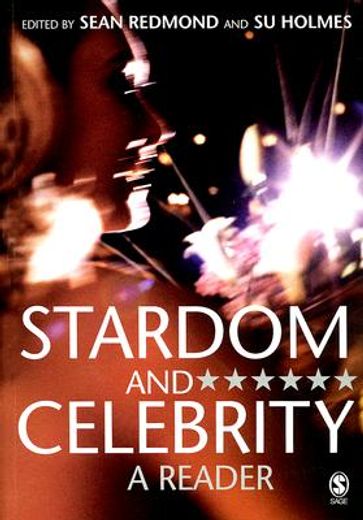 stardom and celebrity,a reader