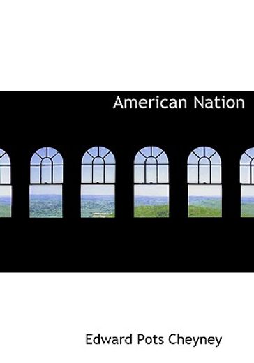american nation (large print edition)
