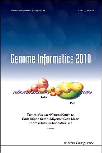 genome informatics 2010,the 10th annual international workshop on bioinformatics and systems biology (ibsb 2010)