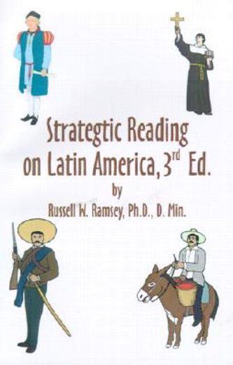 strategic reading on latin america: a compilation of previously published articles.