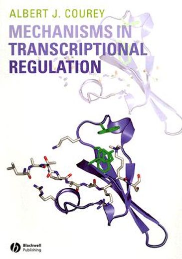 Mechanisms in Transcriptional Regulation (en Inglés)