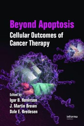 beyond apoptosis,cellular outcomes of cancer therapy