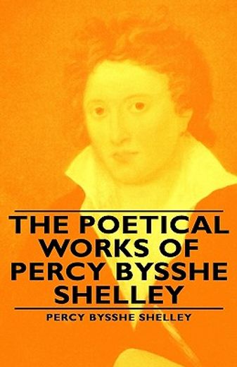 the poetical works of percy bysshe shelley