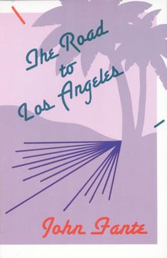 the road to los angeles (in English)