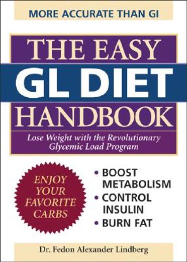easy gl diet handbook,lose weight with the revolutionary glycemic load program
