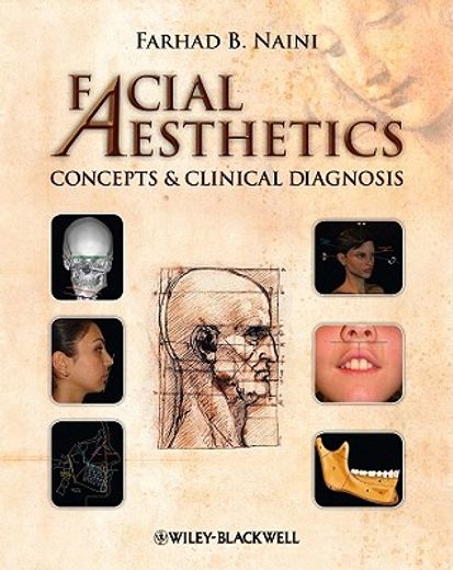 Facial Aesthetics: Concepts & Clinical Diagnosis (en Inglés)