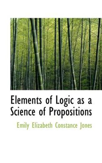 elements of logic as a science of propositions