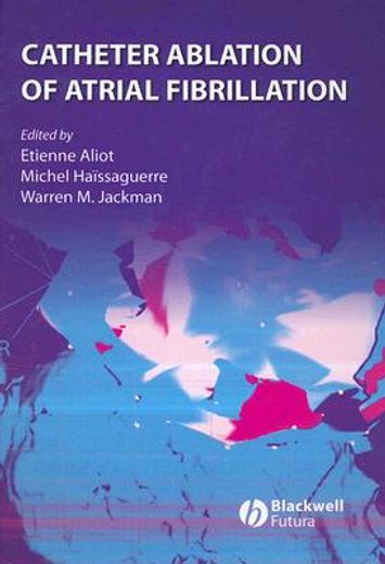 catheter ablation of atrial fibrillation (en Inglés)