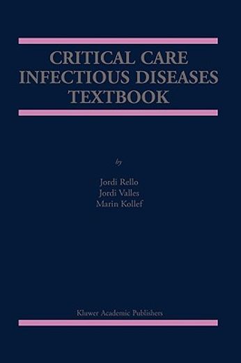 critical care infectious diseases textbook (en Inglés)