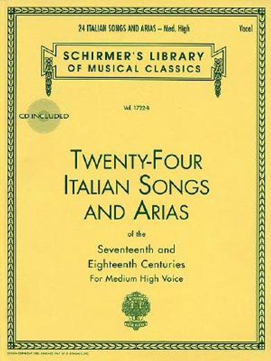 twenty-four italian songs and arias of the seventeenth and eighteenth centuries (in English)