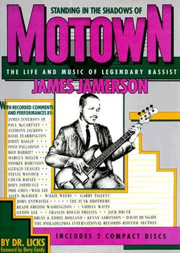 Standing in the Shadows of Motown - James Jamerson - Recueil + Enregistrement(S) e: The Life an Music of Legendary Bassist James Jamerson (in English)