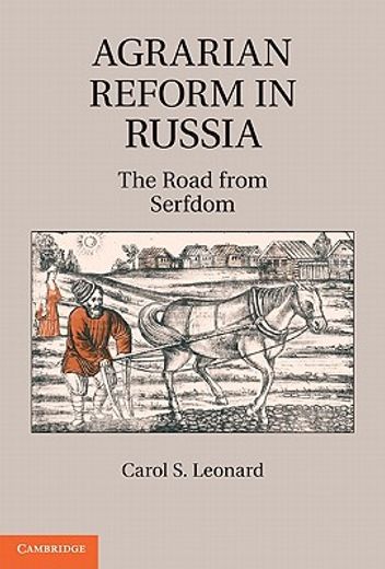 agrarian reform in russia,the road from serfdom