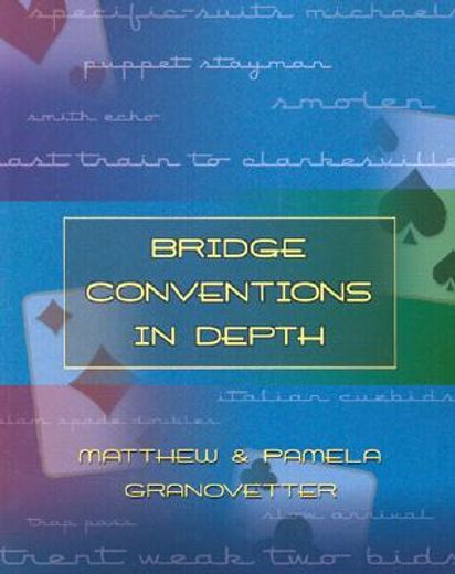 bridge conventions in depth