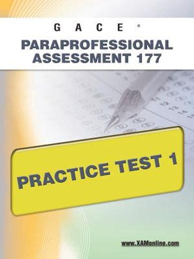 gace paraprofessional assessment 177 practice test 1