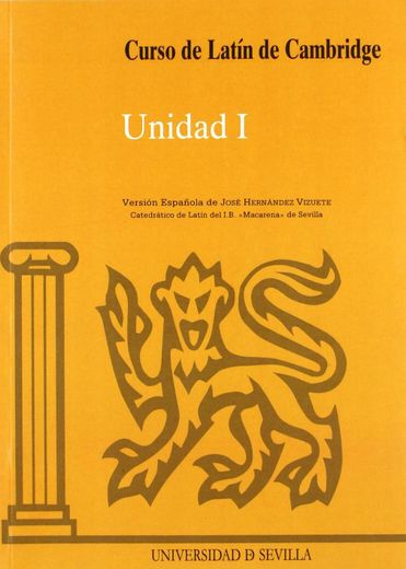 Curso de Latín de Cambridge Libro del Alumno Unidad i: Versión Española (in Spanish)